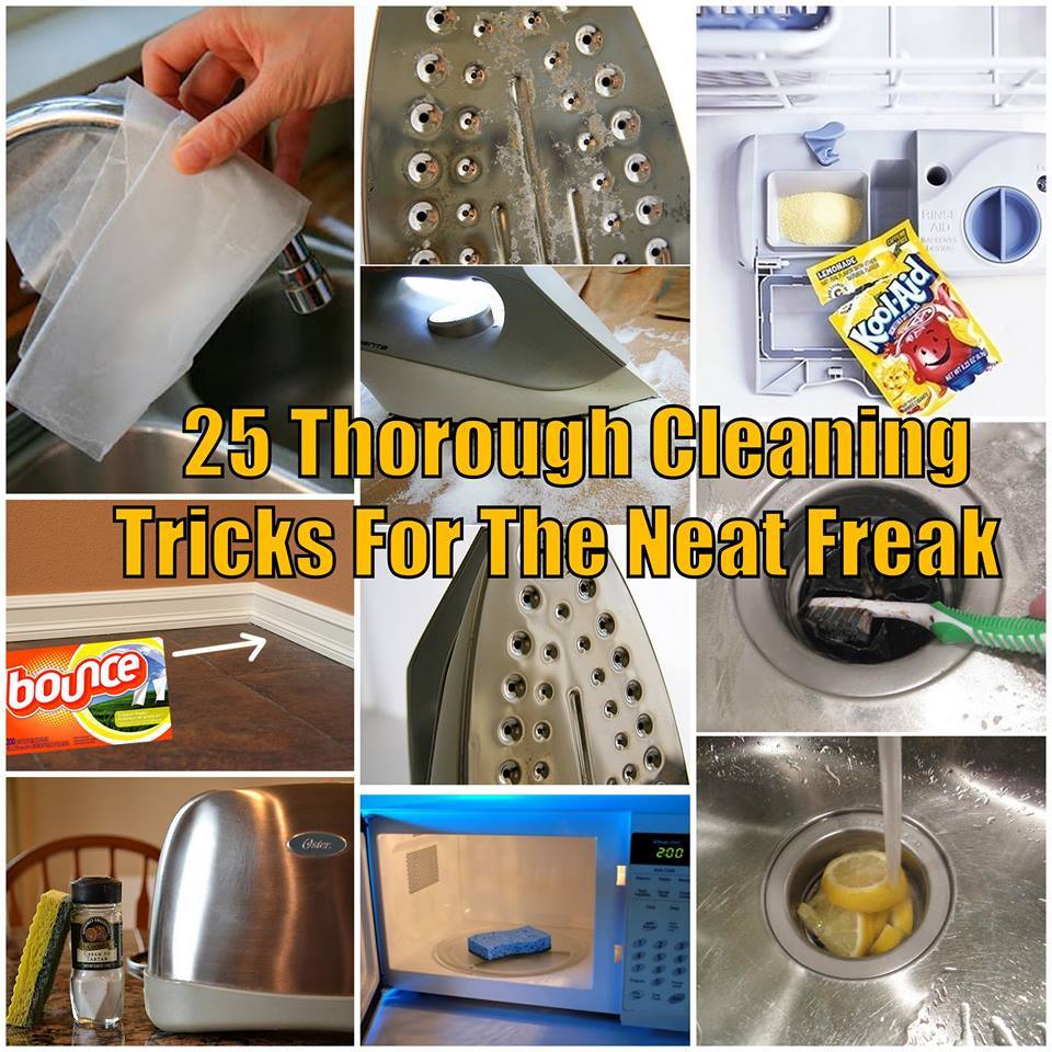25 Thorough Cleaning Tips and Tricks for the Neat Freak