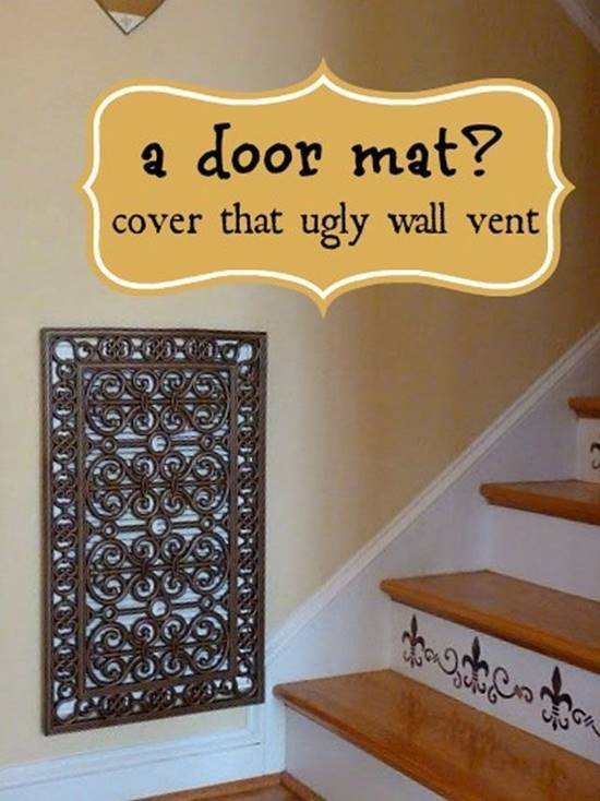 Creative Ways to Hide The Eyesores Around Your Home --> Cover up ugly wall vent with a repurposed door mat