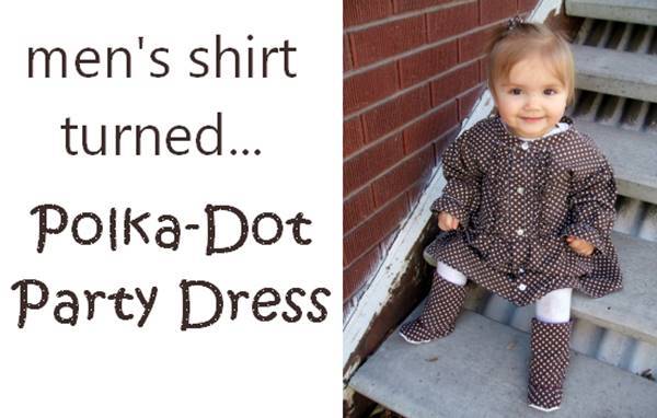 15+ Creative Ways To Repurpose Men's Shirt Into Little Girl's Dress -- Men's Shirt Turned Polka Dot Party Dress