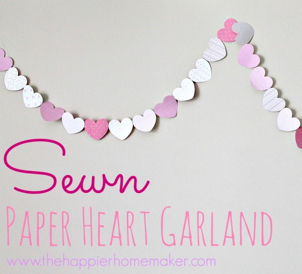 DIY Valentines Sewn Paper Garland